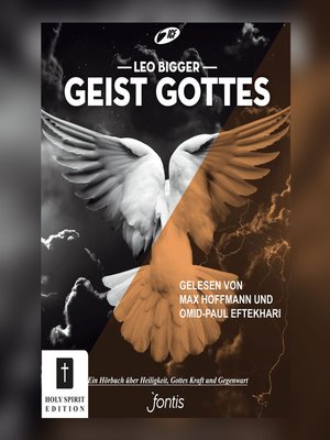 cover image of Geist Gottes--Ein Hörbuch über Heiligkeit, Kraft und Gottes Gegenwart